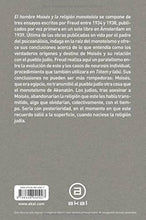 Cargar imagen en el visor de la galería, El Hombre Moisés y la Religión Monoteísta (tres ensayos) | Sigmund Freud