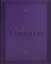 Cargar imagen en el visor de la galería, Coveted: Art and Innovation in High Jewelry | Melanie Grant