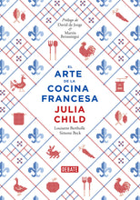 Cargar imagen en el visor de la galería, El Arte de la Cocina Francesa 1/2 | Julia Child