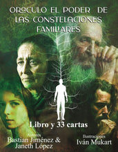 Cargar imagen en el visor de la galería, Oráculo El Poder de las Constelaciones Familiares | Bastian Jiménez; Janeth López