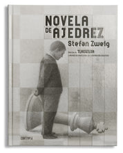 Cargar imagen en el visor de la galería, Novela de Ajedrez | Stefan Zweig