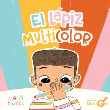 El lápiz multicolor | Maca Flores