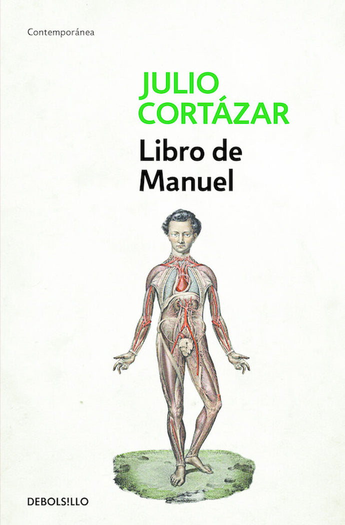 Libro de Manuel | Julio Cortázar