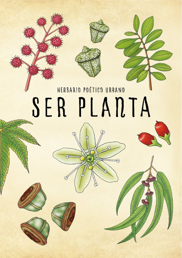 Ser Planta. Herbario Poético Urbano