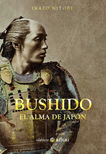 Bushido: El Alma de Japón | Inazo Nitobe