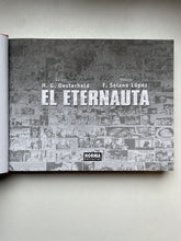 Cargar imagen en el visor de la galería, El Eternauta. 50 Aniversario | H.G. Oesterheld; F. Solano López
