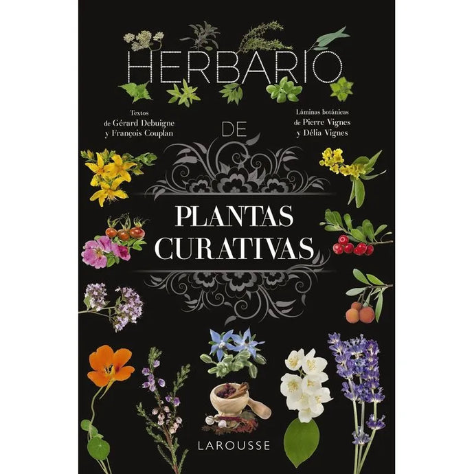Herbario de Plantas Curativas | Gérard Debuigne; Francois Couplan