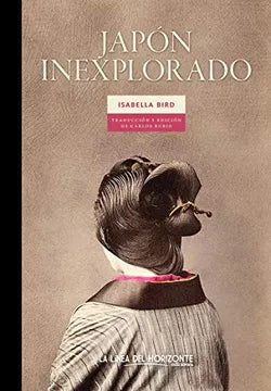 Japón Inexplorado | Isabella Bird