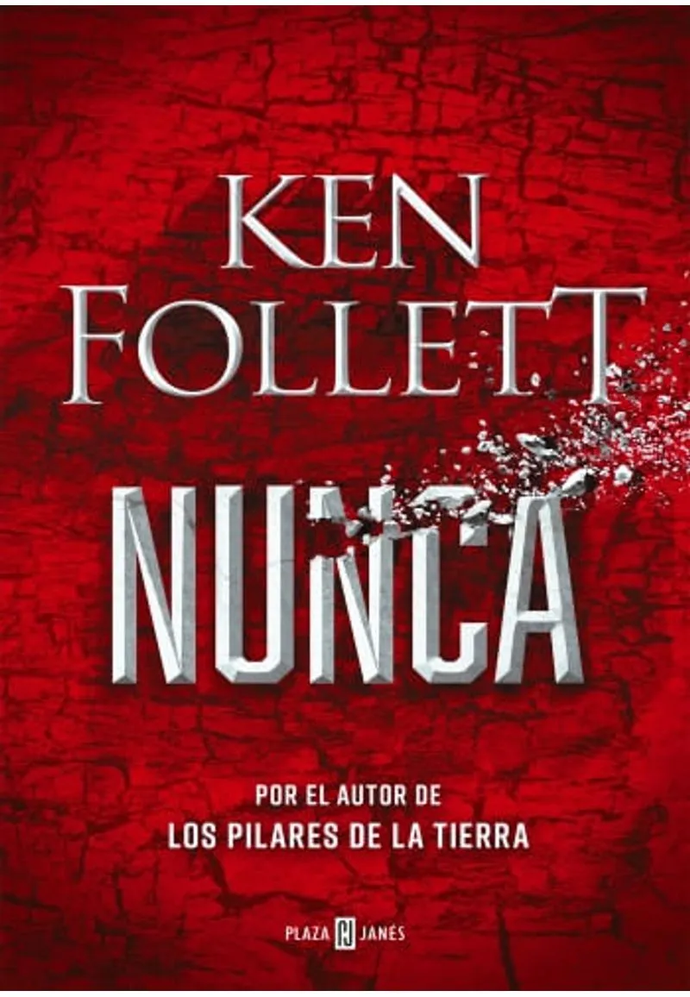 Nunca | Ken Follett