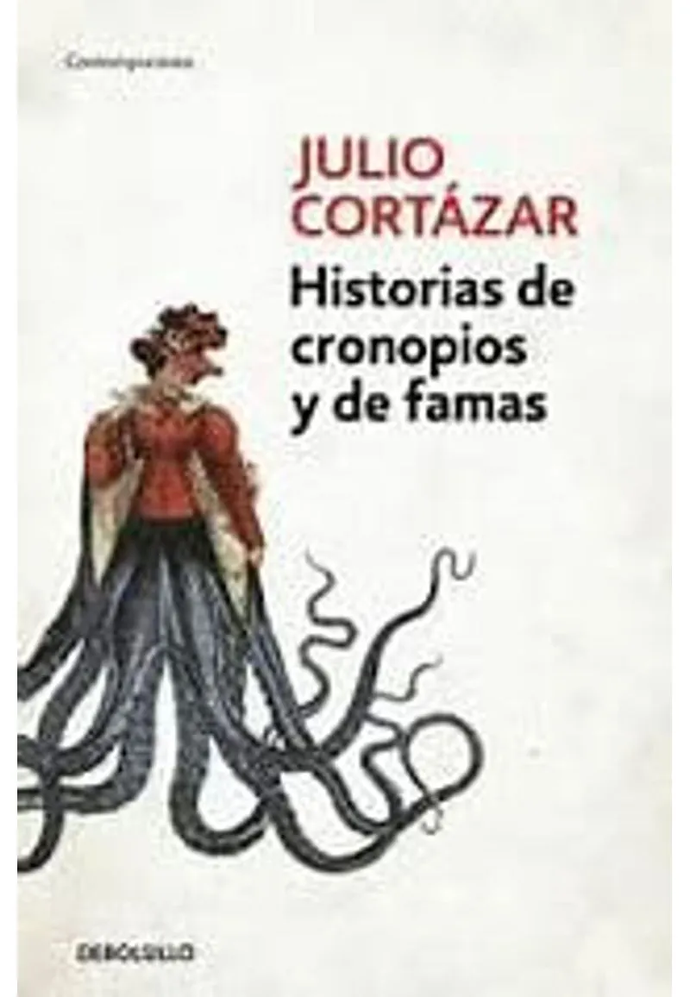 Historia de Cronopios y Famas | Julio Cortázar