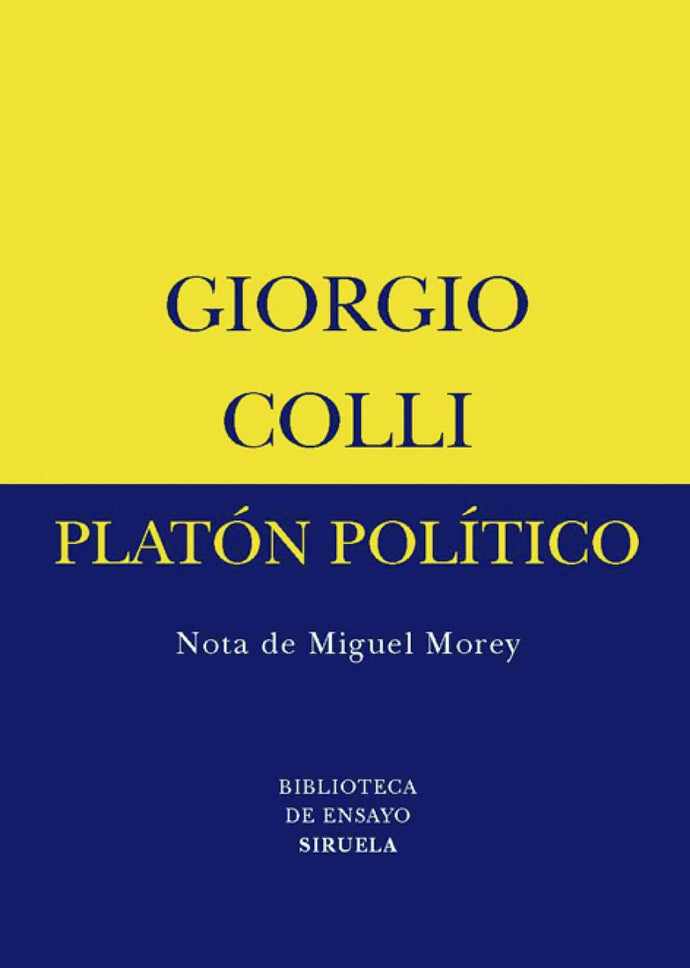 El platón político | Giorgio Colli