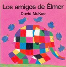 Cargar imagen en el visor de la galería, Los Amigos de Elmer | David McKee
