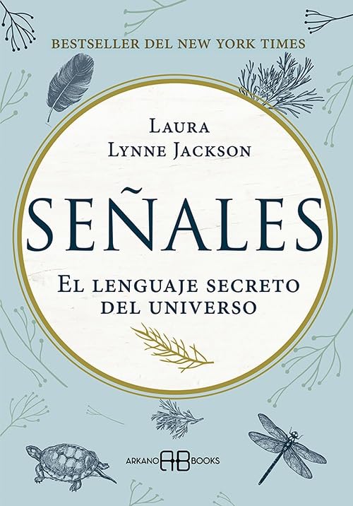 Señales, El Lenguaje Secreto del Universo | Laura Lynne Jackson