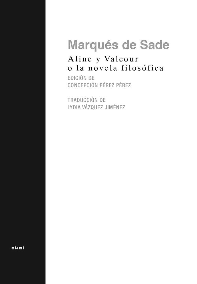 Aline y Valcour o la Novela FIlosófica | Marqués de Sade