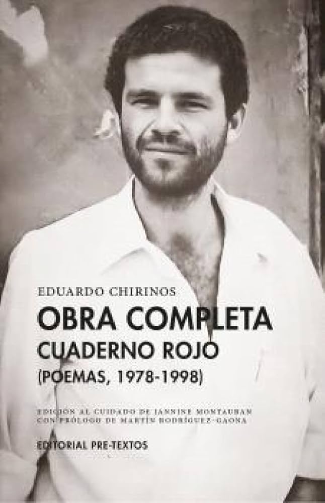 Obra Completa 1: Cuaderno Rojo (Poemas 1978-1998) | Eduardo Chirinos