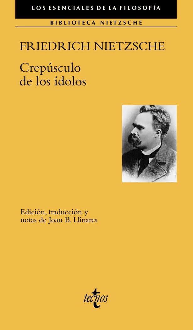 Crepúsculo de Ídolos | Friedrich Nietzsche