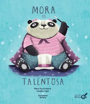 Mora es talentosa | María Paz Errázuriz; Catalina Tapia