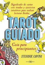 Cargar imagen en el visor de la galería, Tarot Guiado, Guía para Principiantes | Stefanie Caponi
