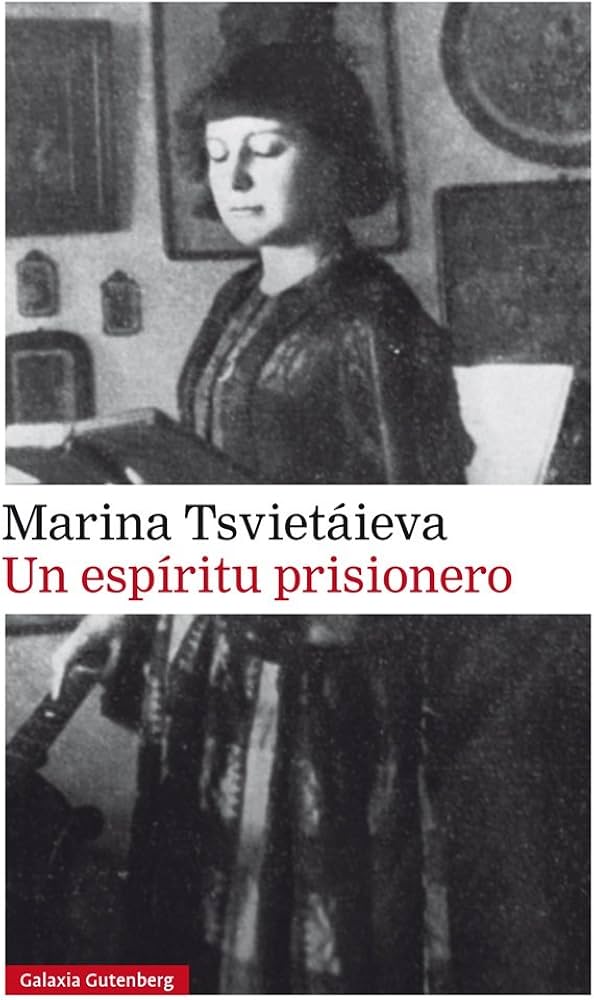 Un Espíritu Prisionero | Marina Tsvietáieva
