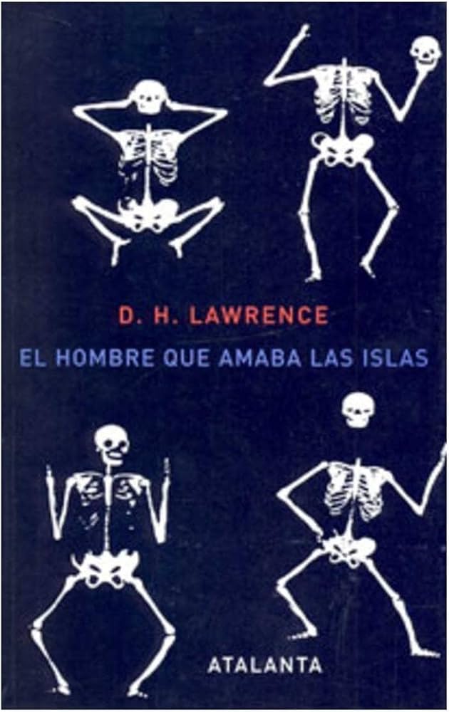 El Hombre que Amaba las Islas | D.H. Lawrence