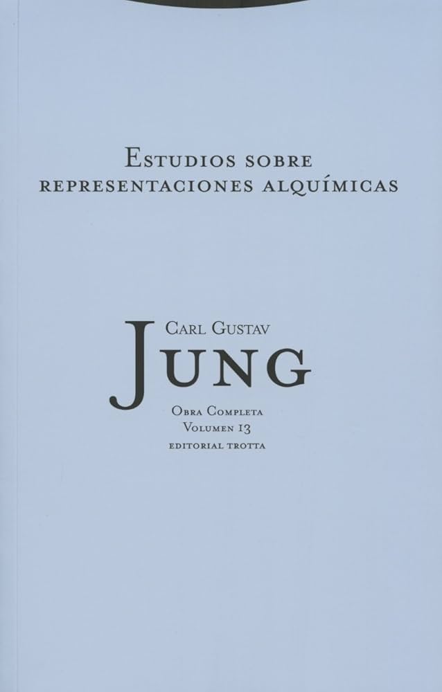 Estudios sobre representaciones alquímicas (Obra Completa 13) | Carl Gustav Jung