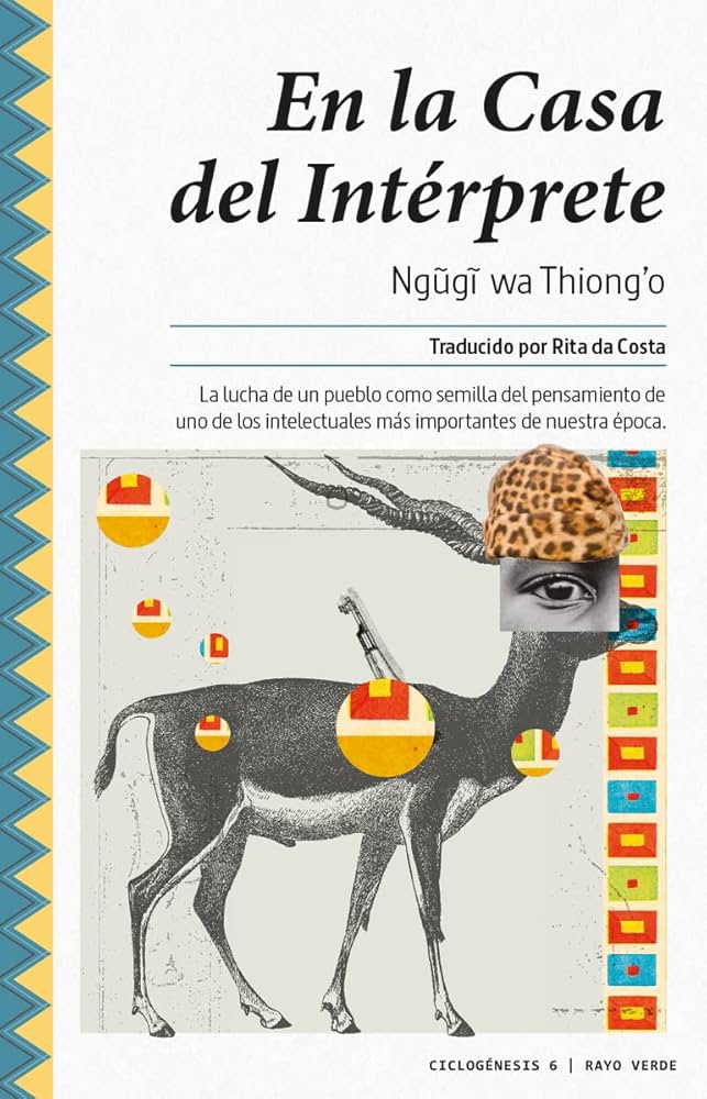 En la Casa del Intérprete | Ngugi Wa Thiong'o
