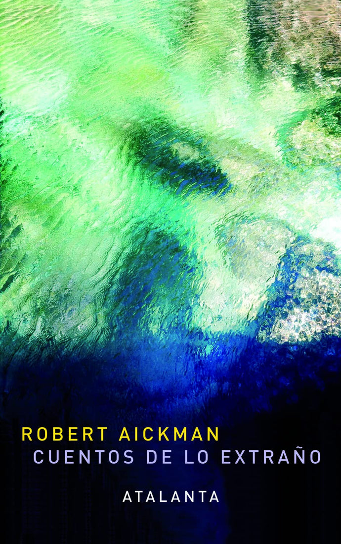 Cuentos de lo extraño: El Vinoso Ponto y Otros Relatos | Robert Aickman