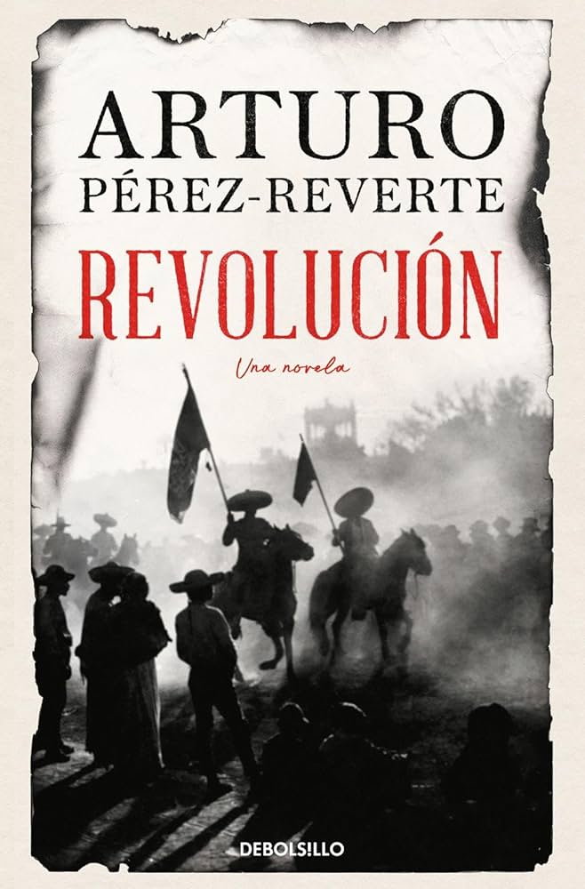 Revolución | Arturo Pérez-Reverte
