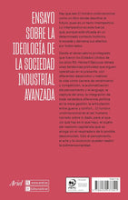 Cargar imagen en el visor de la galería, El Hombre Unidimensional | Herbert Marcuse
