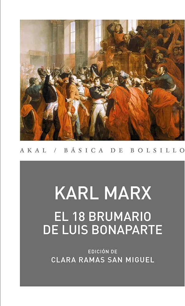 El 18 Brumario de Luis Bonaparte | Karl Marx