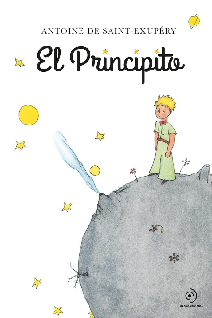 El Principito | Antoine De Saint-Exupéry