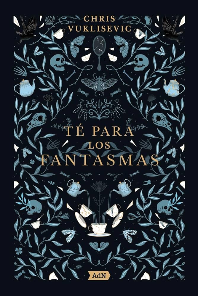 Té para los fantasmas |  Chris Vuklisevic
