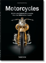 Cargar imagen en el visor de la galería, Motorcycles: 50 Ultimate Collector Motorcycles from the 1890s to the Present | Charlotte &amp; PeterFiell
