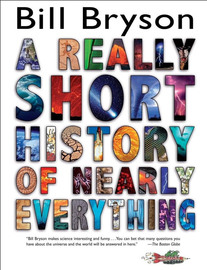 A Really Short History of Nearly Everything | Bill Bryson