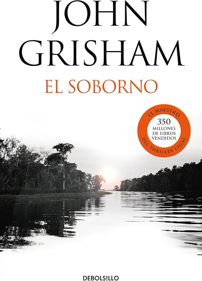 El Soborno | John Grisham