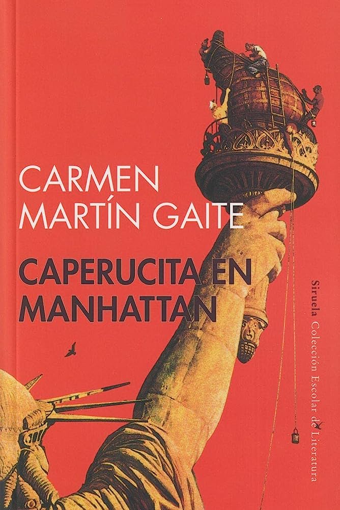 Caperucita en Manhattan | Carmen Martin Gaite