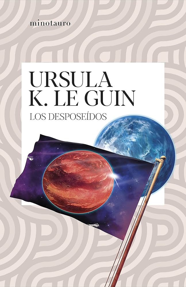 Los desposeídos | | Ursula K. Le Guin