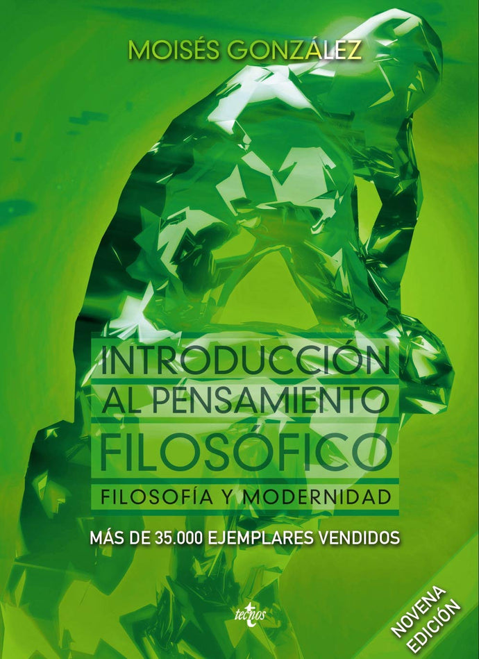 Introducción al Pensamiento Filosófico: Filosofía y Modernidad | Moisés González