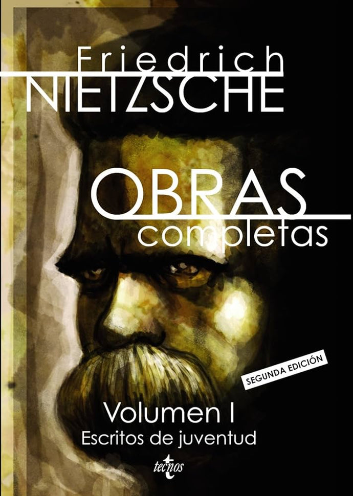 Obras Completas -volumen I- (Escritos de Juventud) | Friedrich Nietzsche
