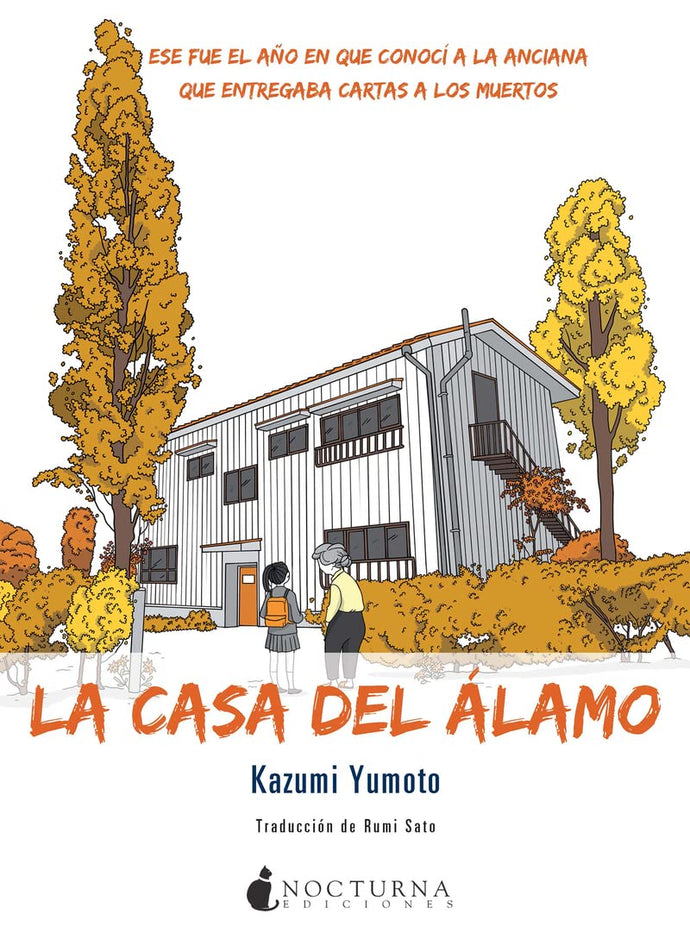 La casa del alamo | Kazumi Yumoto
