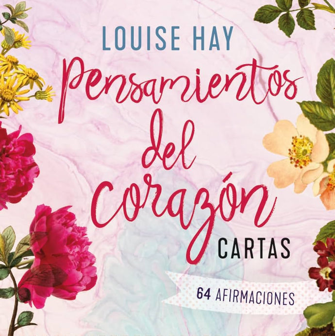 Pensamientos del Corazón - Cartas | Louise Hay