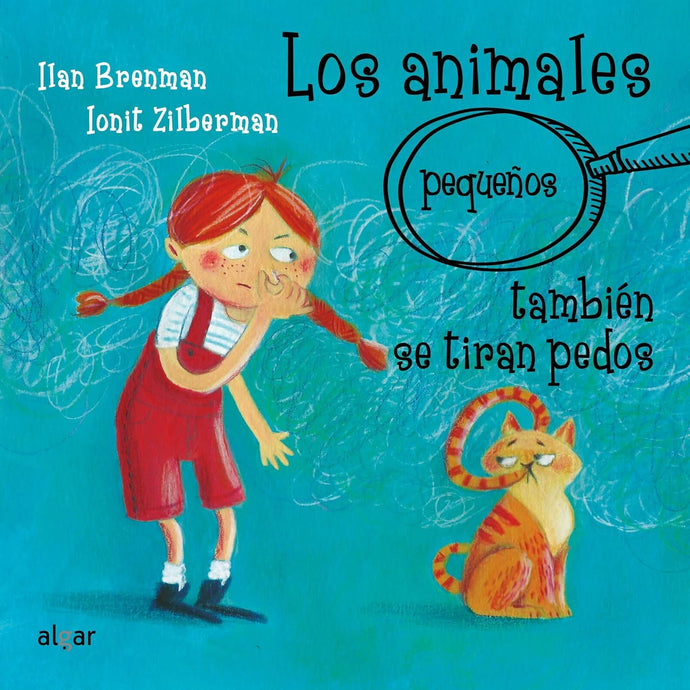 Los Animales (Pequeños) también se tiran Pedos | Ilan Brenman; Ionit Zilberman