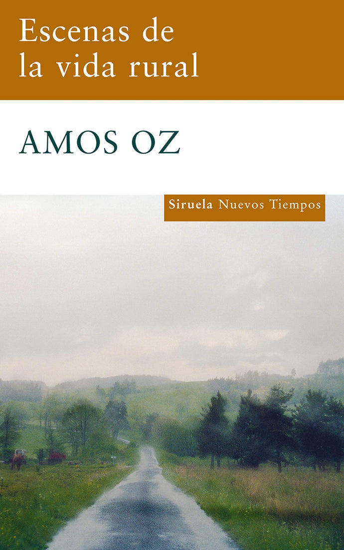 Escenas de la vida rural | Amos Oz