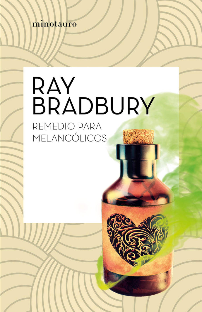 Remedio para melancólicos | Ray Bradbury