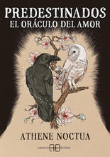 Cargar imagen en el visor de la galería, Predestinados, El Oráculo del Amor | Athene Noctua
