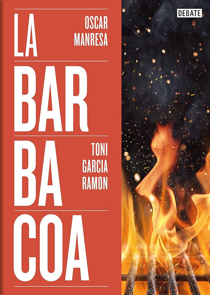 La Barbacoa | Oscar Manresa; Toni García Ramon