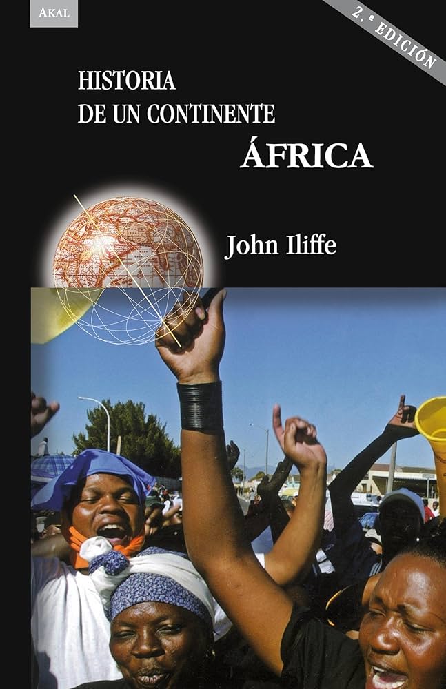 Historia de un Continente: África | John Iliffe