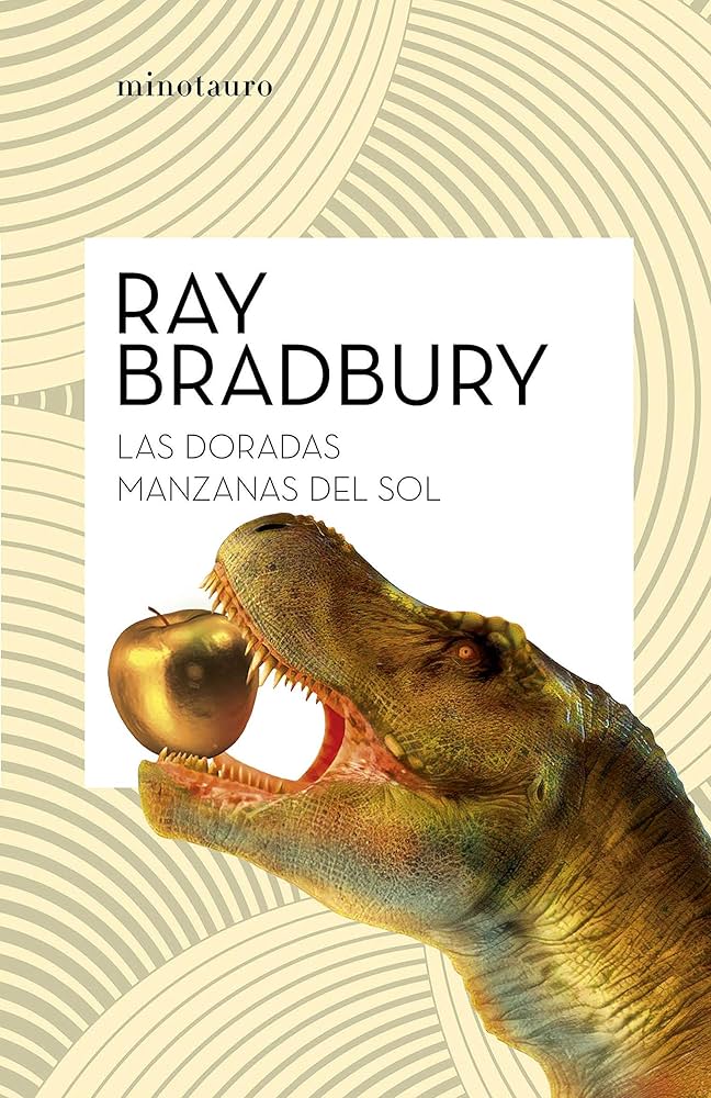 Las doradas manzanas del sol | Ray Bradbury