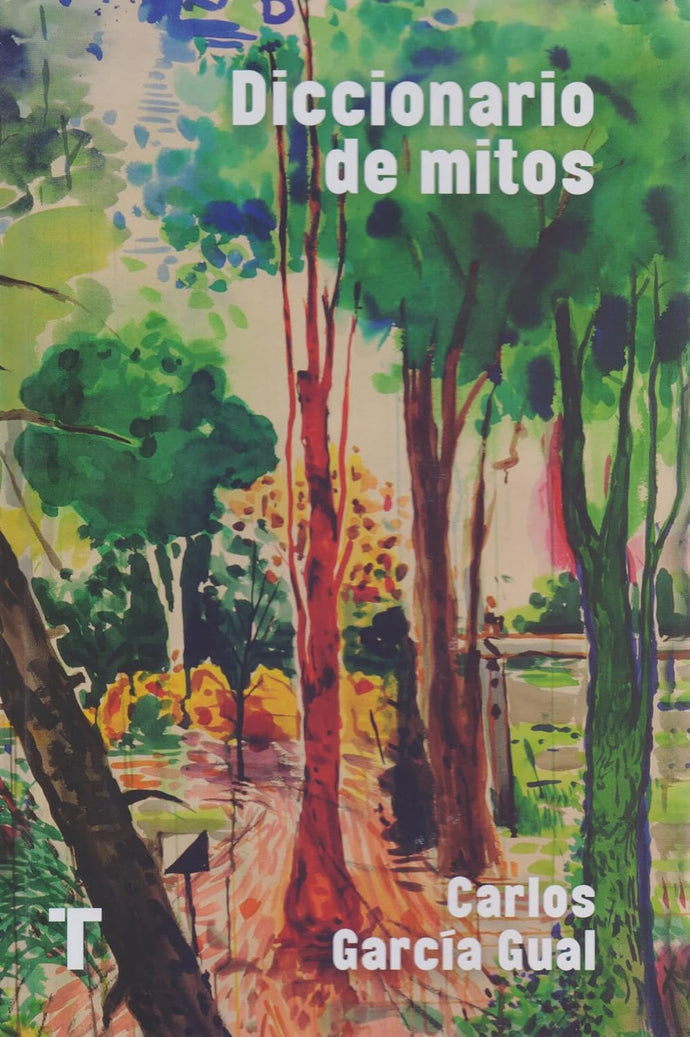 Diccionario de Mitos | Carlos García Gual