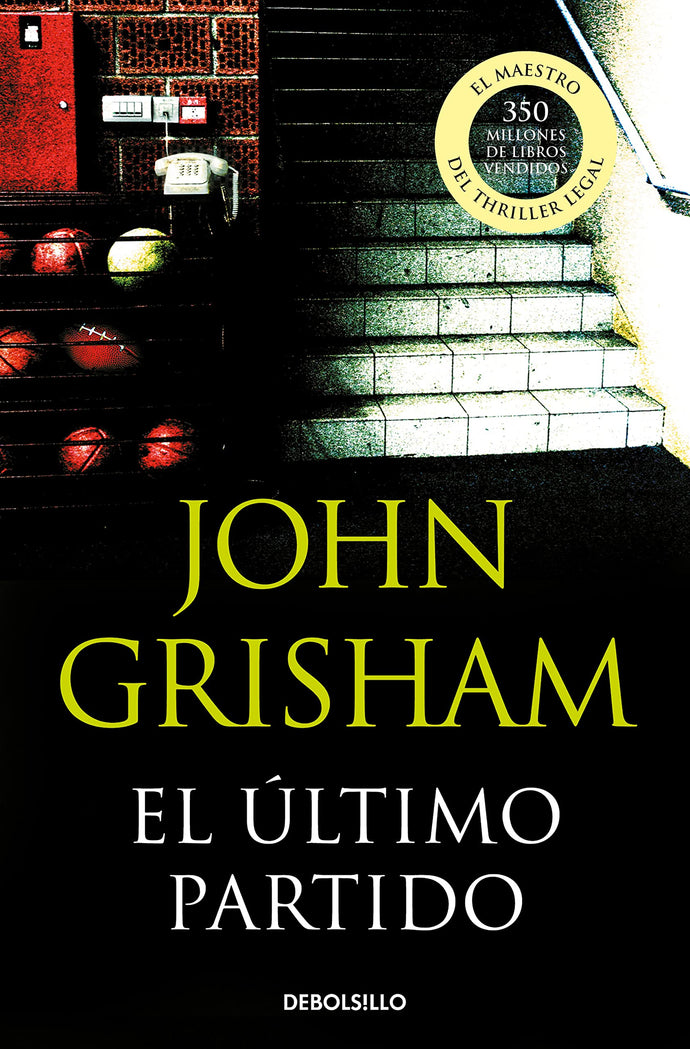 El Ultimo Partido | John Grisham